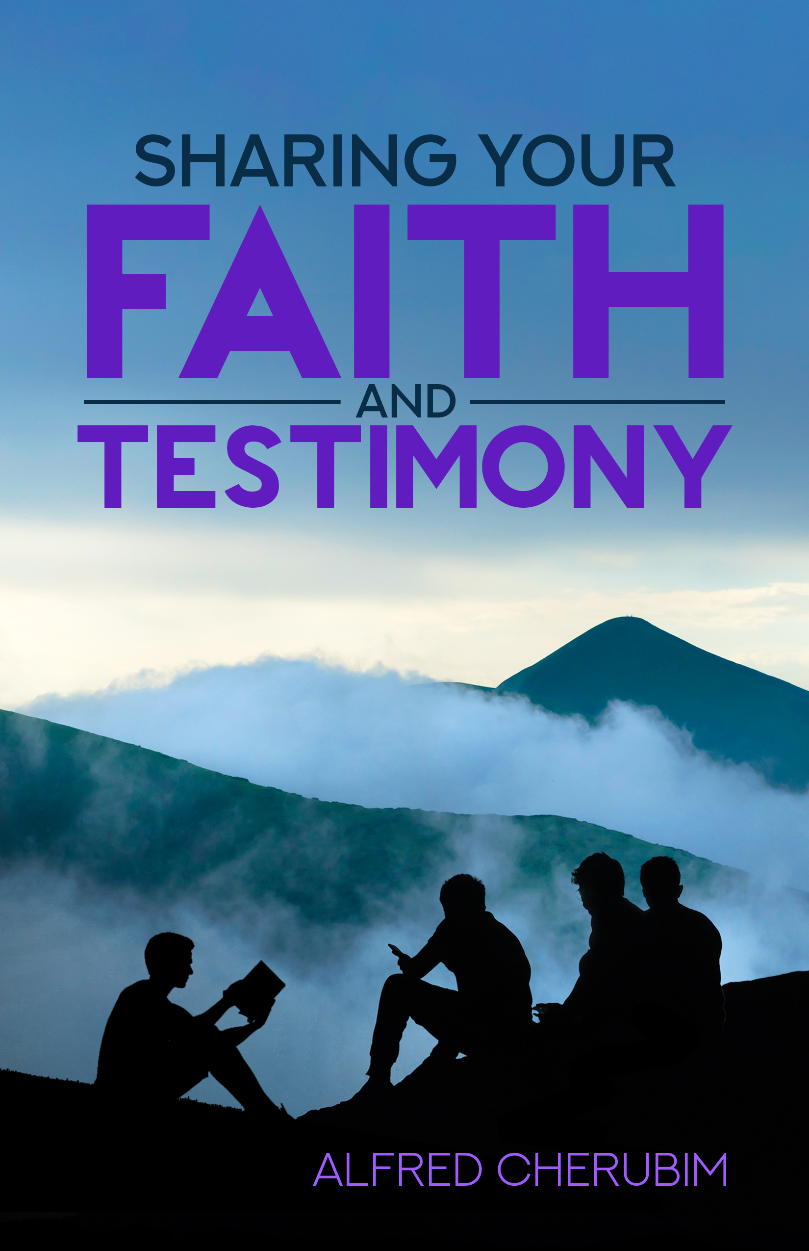 Front - Sharing your Faith and Testimony